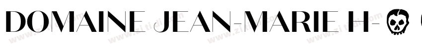 DOMAINE JEAN-MARIE H字体转换